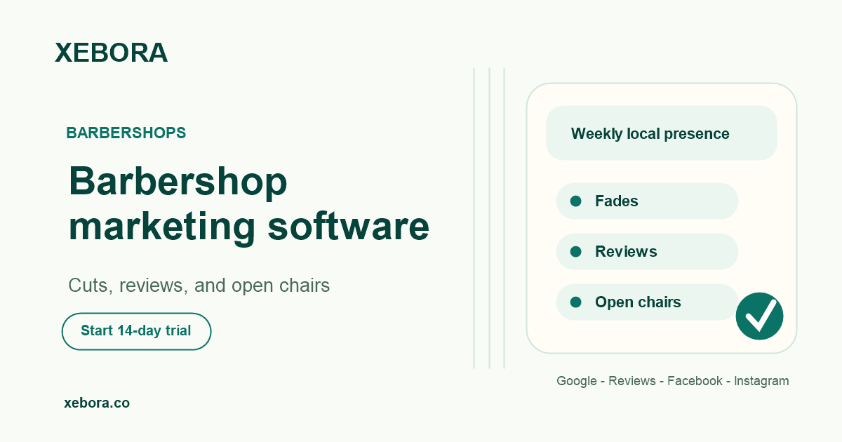Weekly barbershop marketing software tasks prepared by Xebora