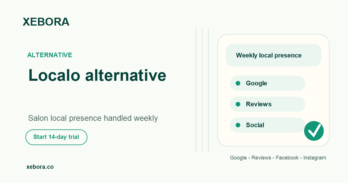 Xebora compared with Localo for salon marketing workflow